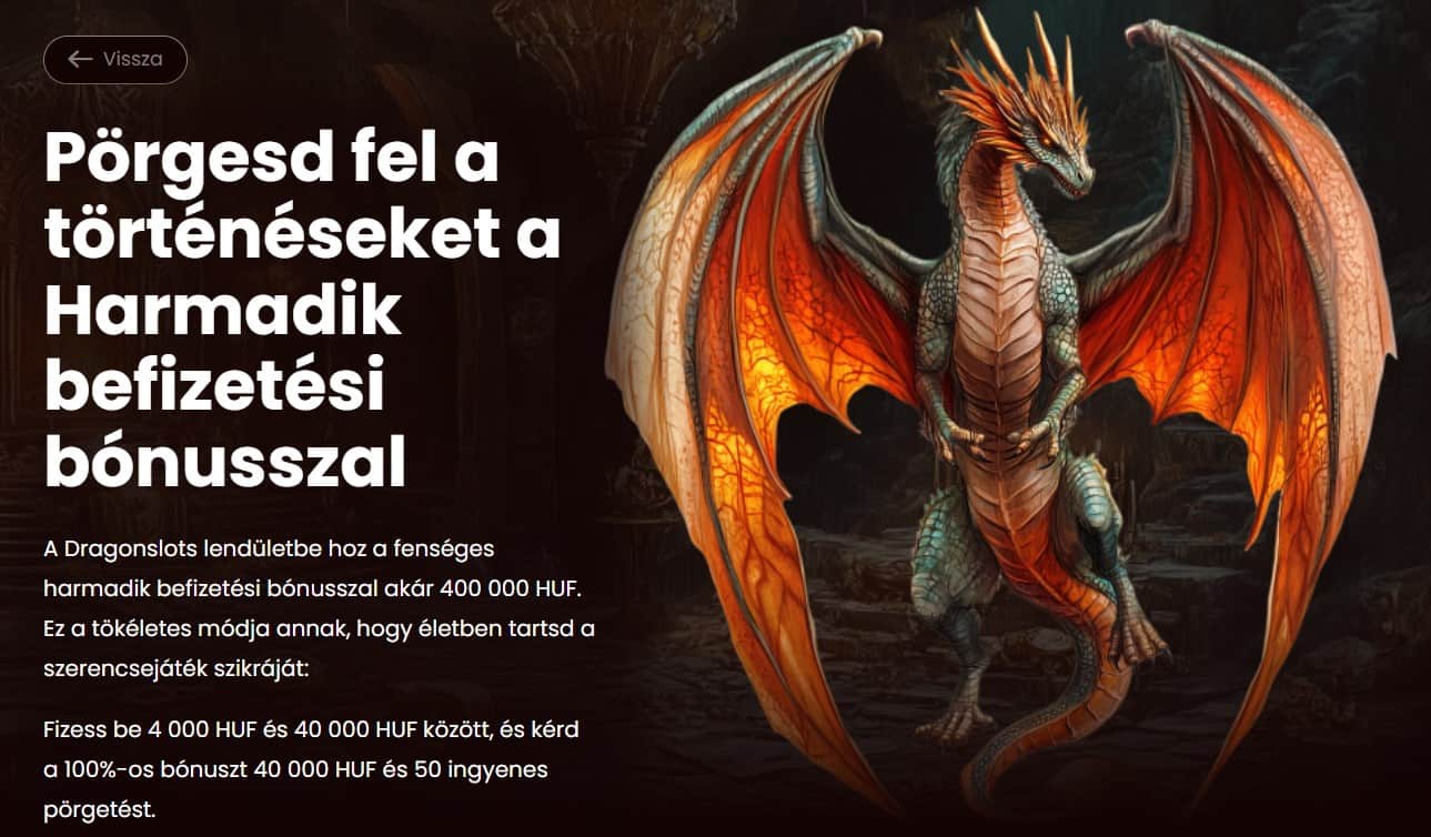 dragonslots harmadik befizetési bónusz